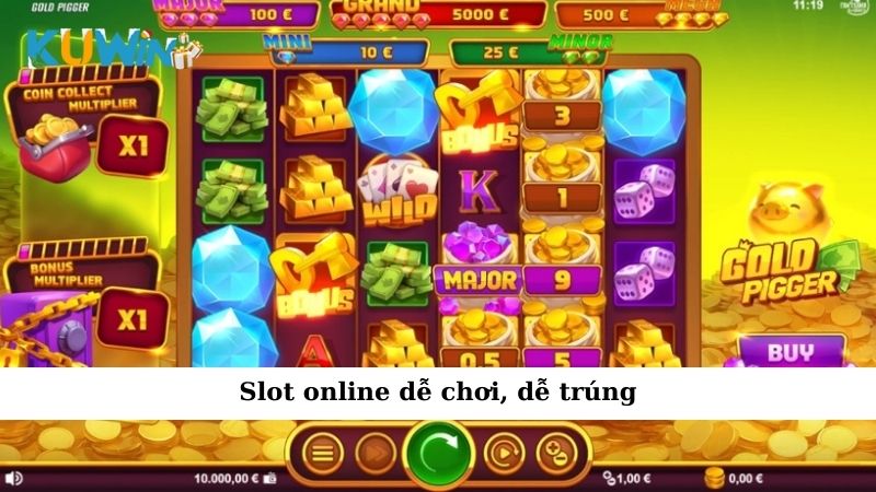 Slot online dễ chơi, dễ trúng